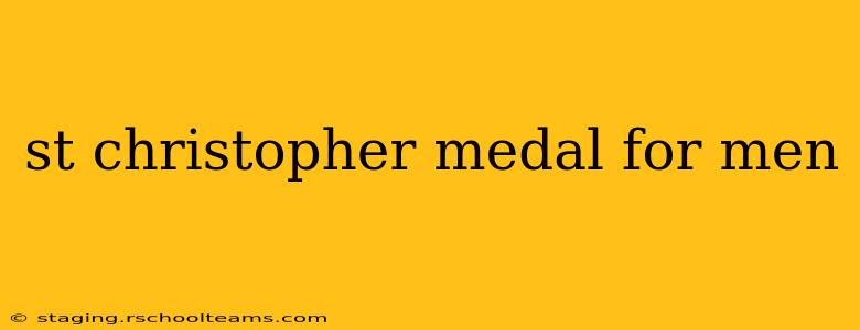 st christopher medal for men