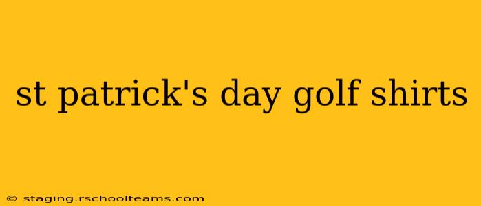st patrick's day golf shirts