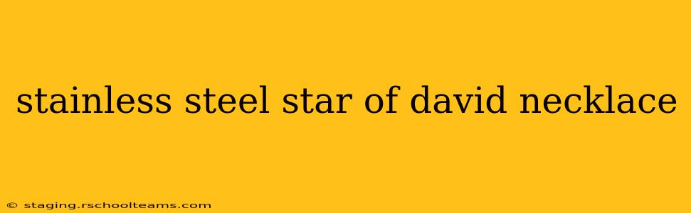 stainless steel star of david necklace
