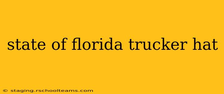 state of florida trucker hat
