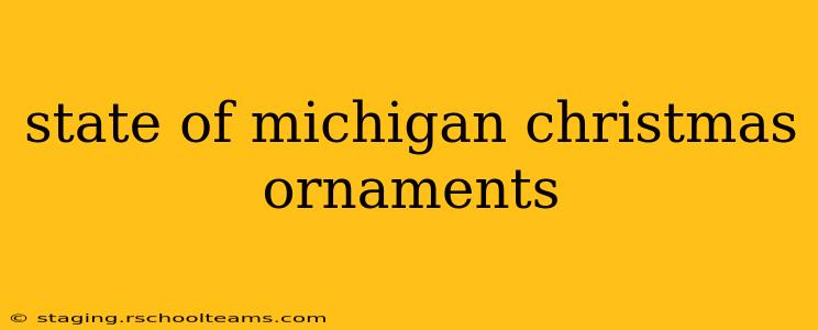 state of michigan christmas ornaments