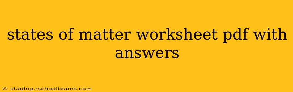 states of matter worksheet pdf with answers