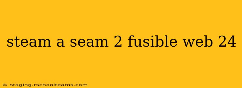 steam a seam 2 fusible web 24