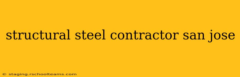 structural steel contractor san jose
