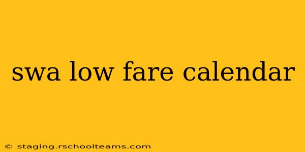 swa low fare calendar