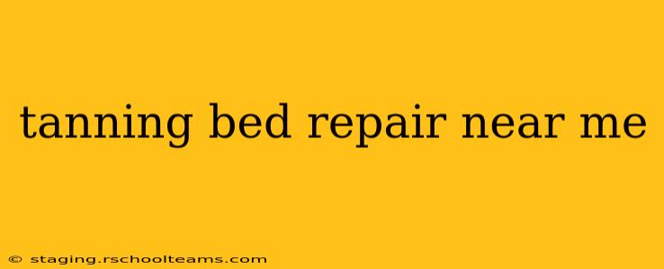 tanning bed repair near me