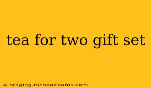 tea for two gift set