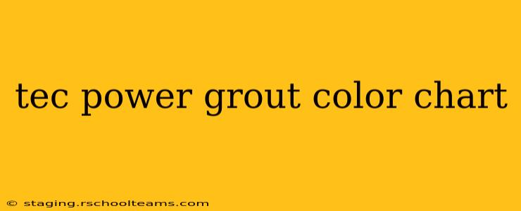 tec power grout color chart