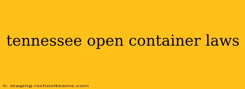 tennessee open container laws
