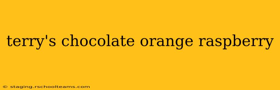 terry's chocolate orange raspberry