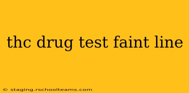 thc drug test faint line