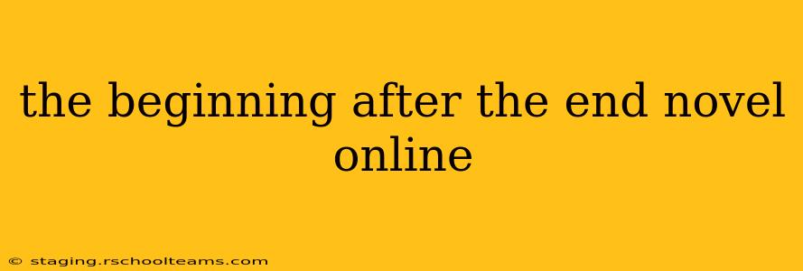the beginning after the end novel online
