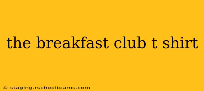 the breakfast club t shirt