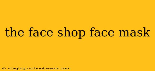 the face shop face mask