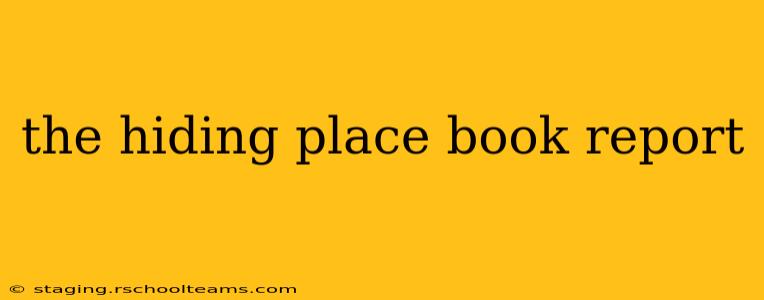 the hiding place book report