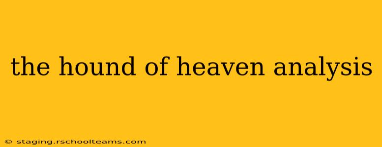 the hound of heaven analysis