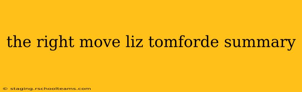 the right move liz tomforde summary
