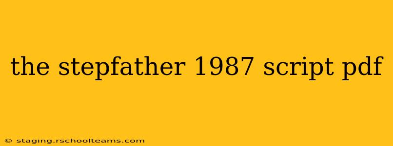 the stepfather 1987 script pdf
