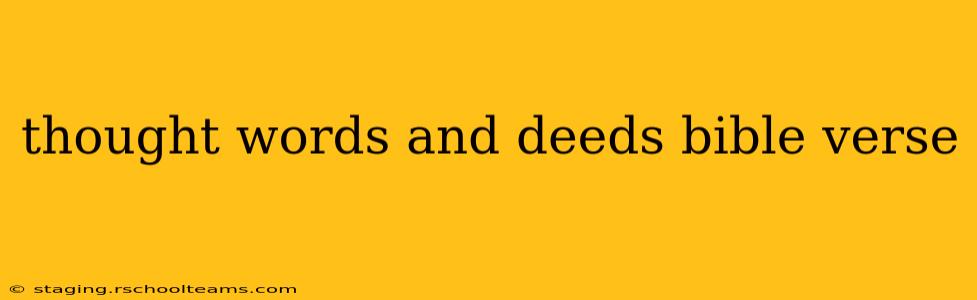 thought words and deeds bible verse