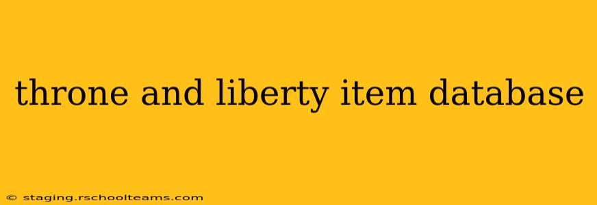 throne and liberty item database