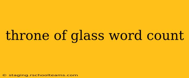 throne of glass word count