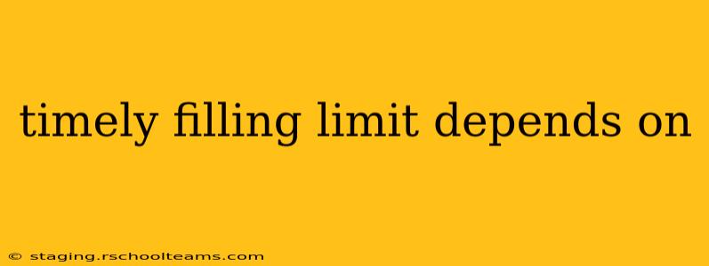 timely filling limit depends on