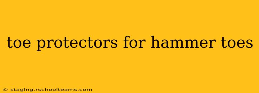 toe protectors for hammer toes