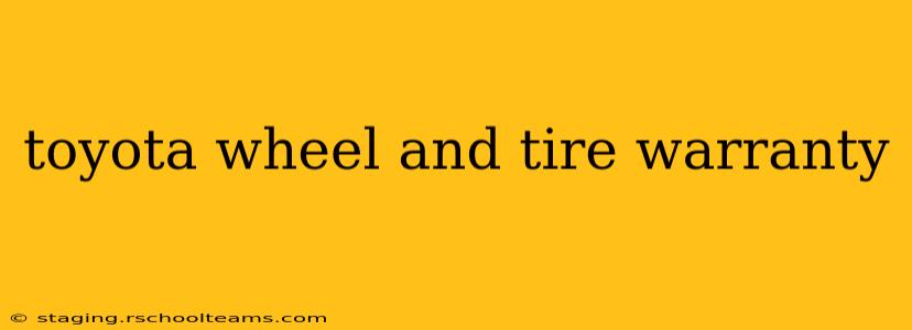 toyota wheel and tire warranty