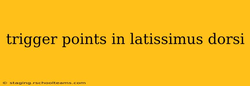 trigger points in latissimus dorsi