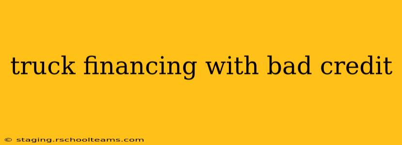 truck financing with bad credit