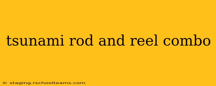 tsunami rod and reel combo