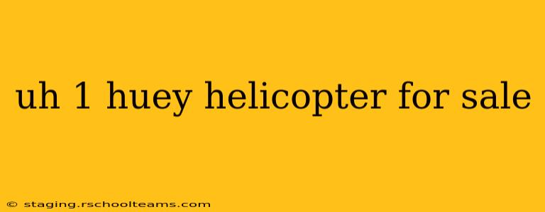 uh 1 huey helicopter for sale
