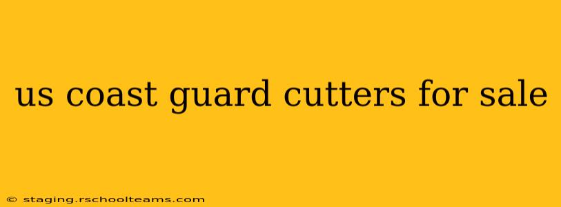 us coast guard cutters for sale