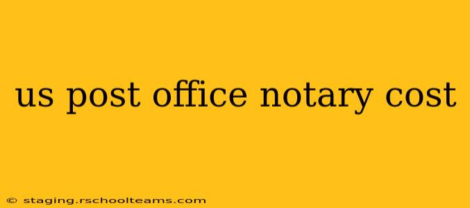 us post office notary cost