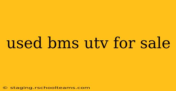 used bms utv for sale
