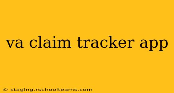 va claim tracker app