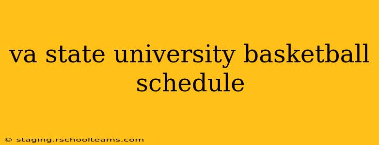 va state university basketball schedule