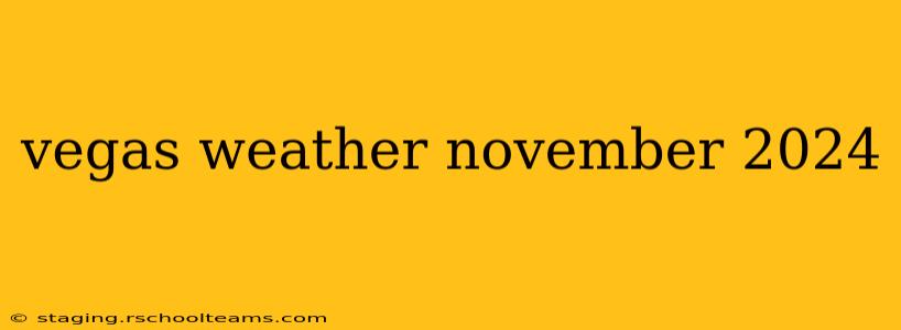 vegas weather november 2024