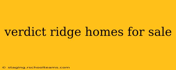 verdict ridge homes for sale