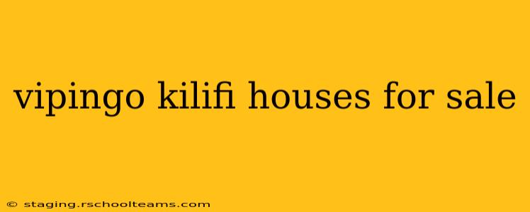 vipingo kilifi houses for sale