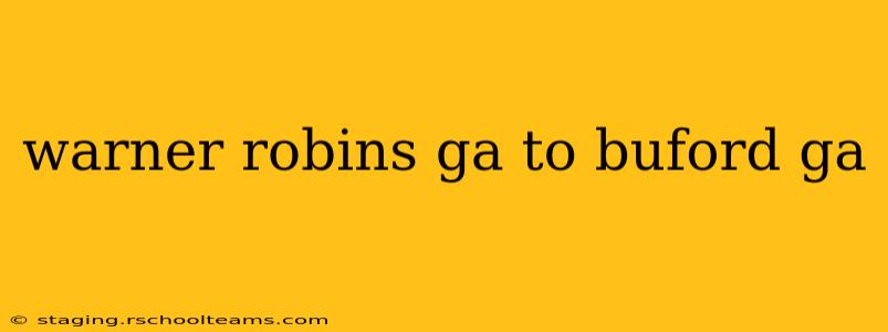 warner robins ga to buford ga