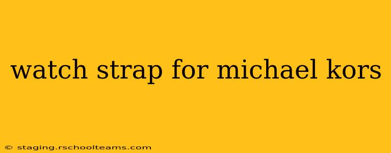 watch strap for michael kors