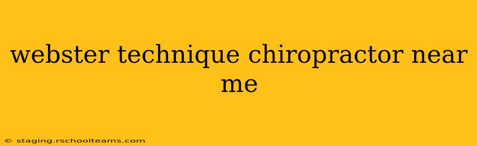 webster technique chiropractor near me