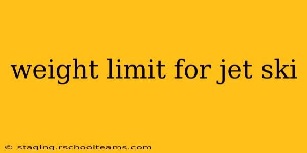 weight limit for jet ski