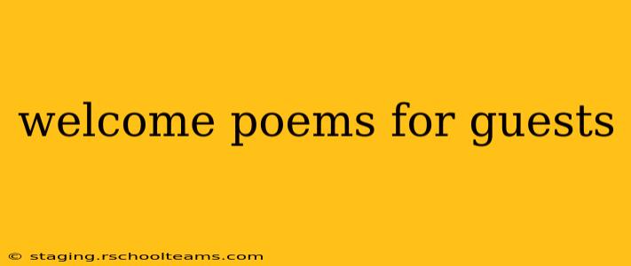 welcome poems for guests