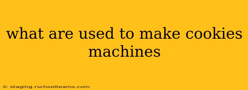 what are used to make cookies machines