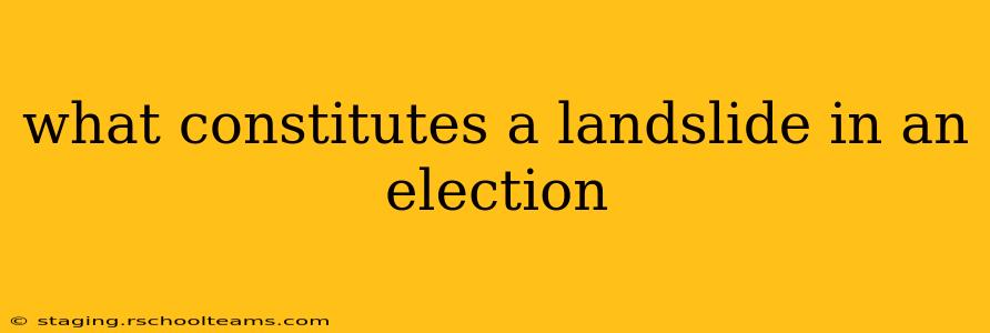 what constitutes a landslide in an election