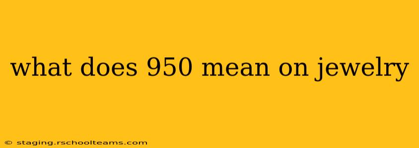 what does 950 mean on jewelry