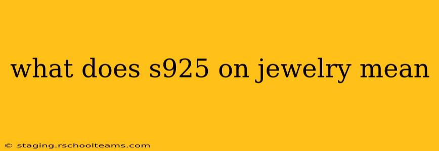 what does s925 on jewelry mean