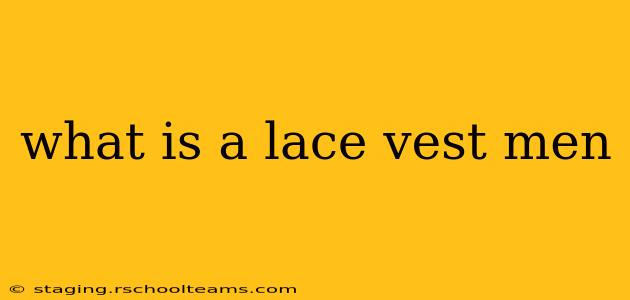 what is a lace vest men